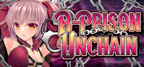 B-PRISON UNCHAIN PC端 官中高清版 预览图